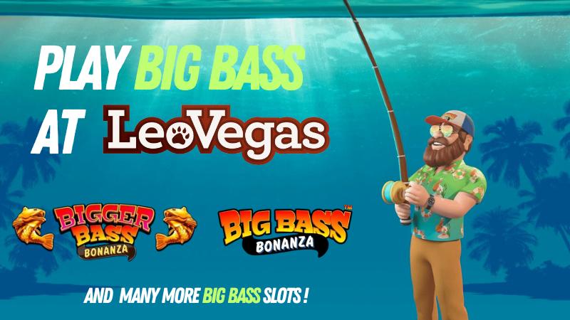 big bass slots at leovegas